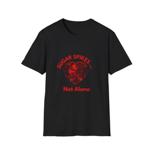Sugar Spikes Not Alone: Diabetes Awareness Campaign, Crystalline Heart Symbol Support Poster--- Valentine Gift Tee