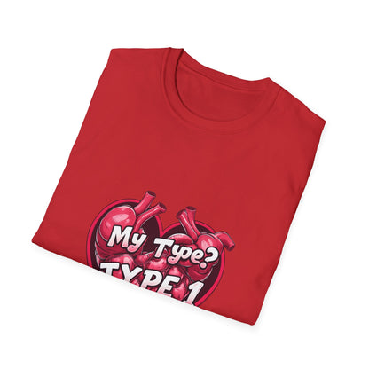 My Type 1 Denial: Anatomical Organ Illustration, Digital Art Typography, Medical Humor Graphic Design-- Valentines Gift Tee