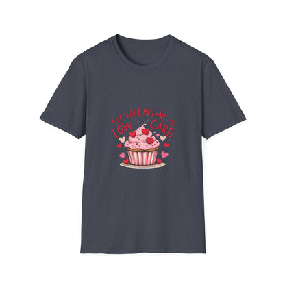 My Valentine is Low Card: Valentine's Day Cupcake Design, Hand-Drawn Illustration Style, Romantic Dessert Artwork-- Valentines Gift Tee