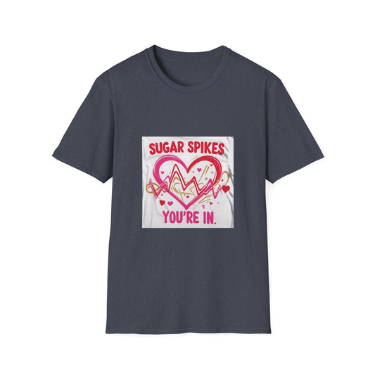 Sugar Spikes You're In: Love Heartbeat Design, Romantic Valentine's Day Apparel Graphic-- Valentines Gift Tee