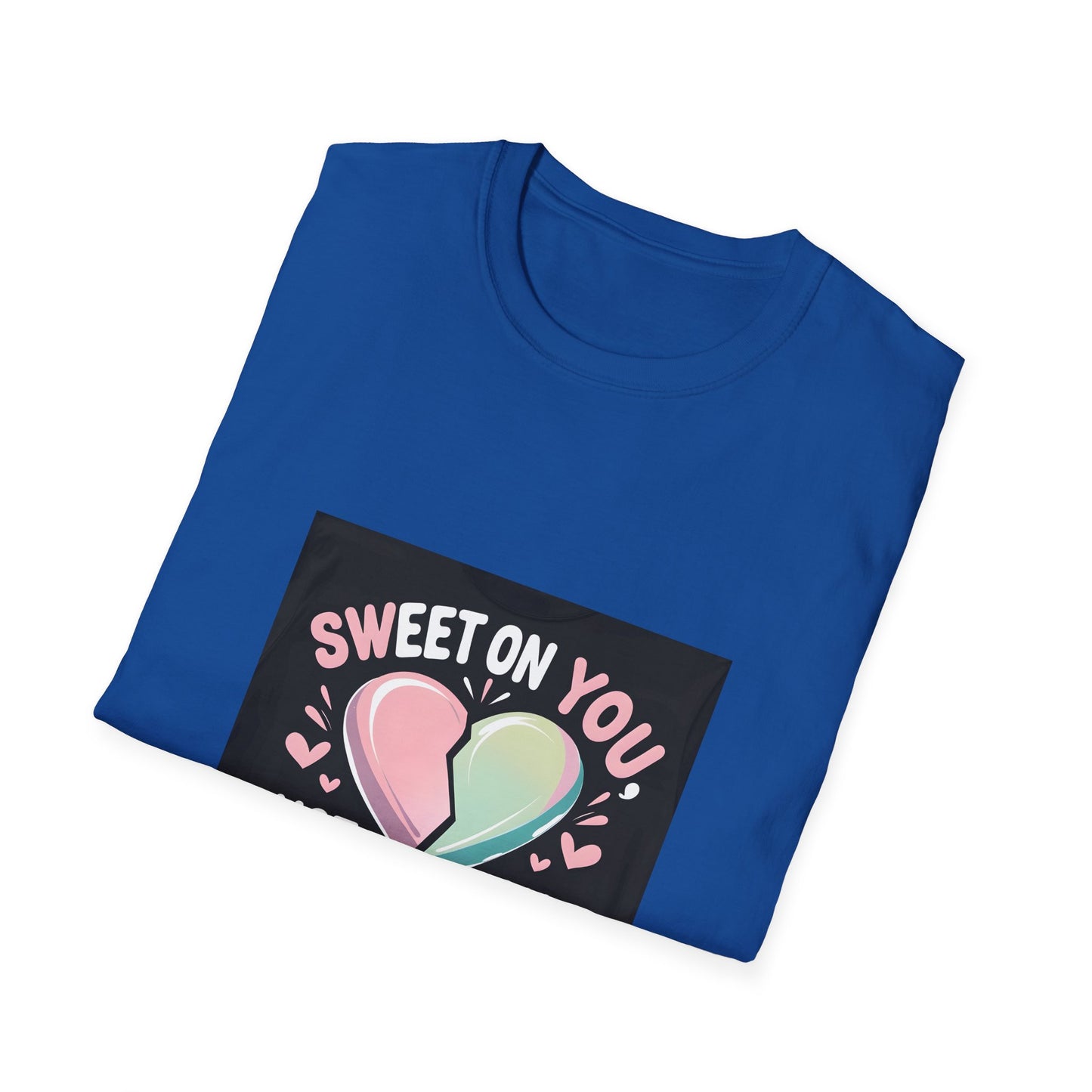 Sweet on You, not glucose love t shirt