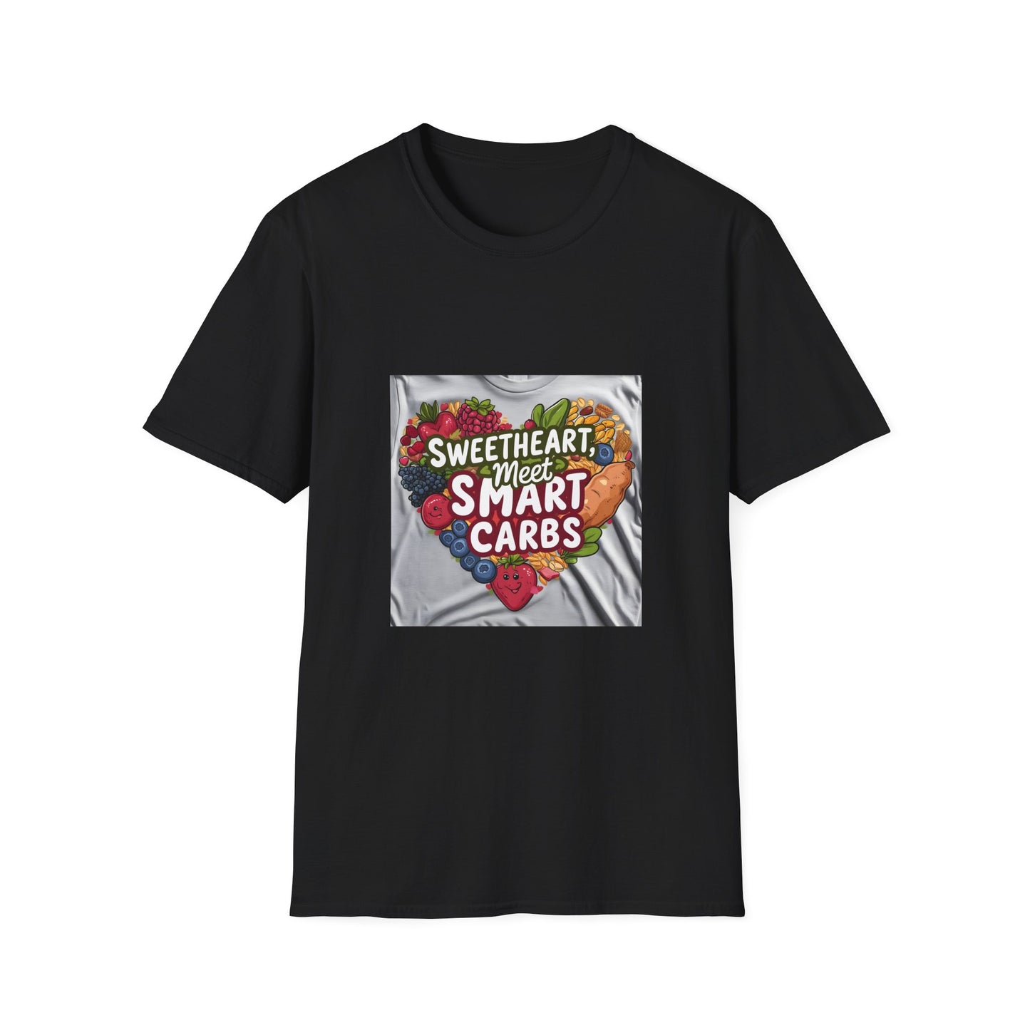 Sweetheart Meets Smart Carbs T shirt