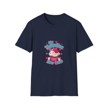 My Valentine Low Carbs love t shirt