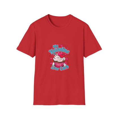 My Valentine is Low Carb: Cupcake Valentine's Day Art, Pop Art Illustration with Heart Design-- Valentines Gift Tee