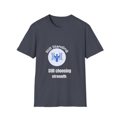 Still Choosing Strength Diabetes Awareness Tee