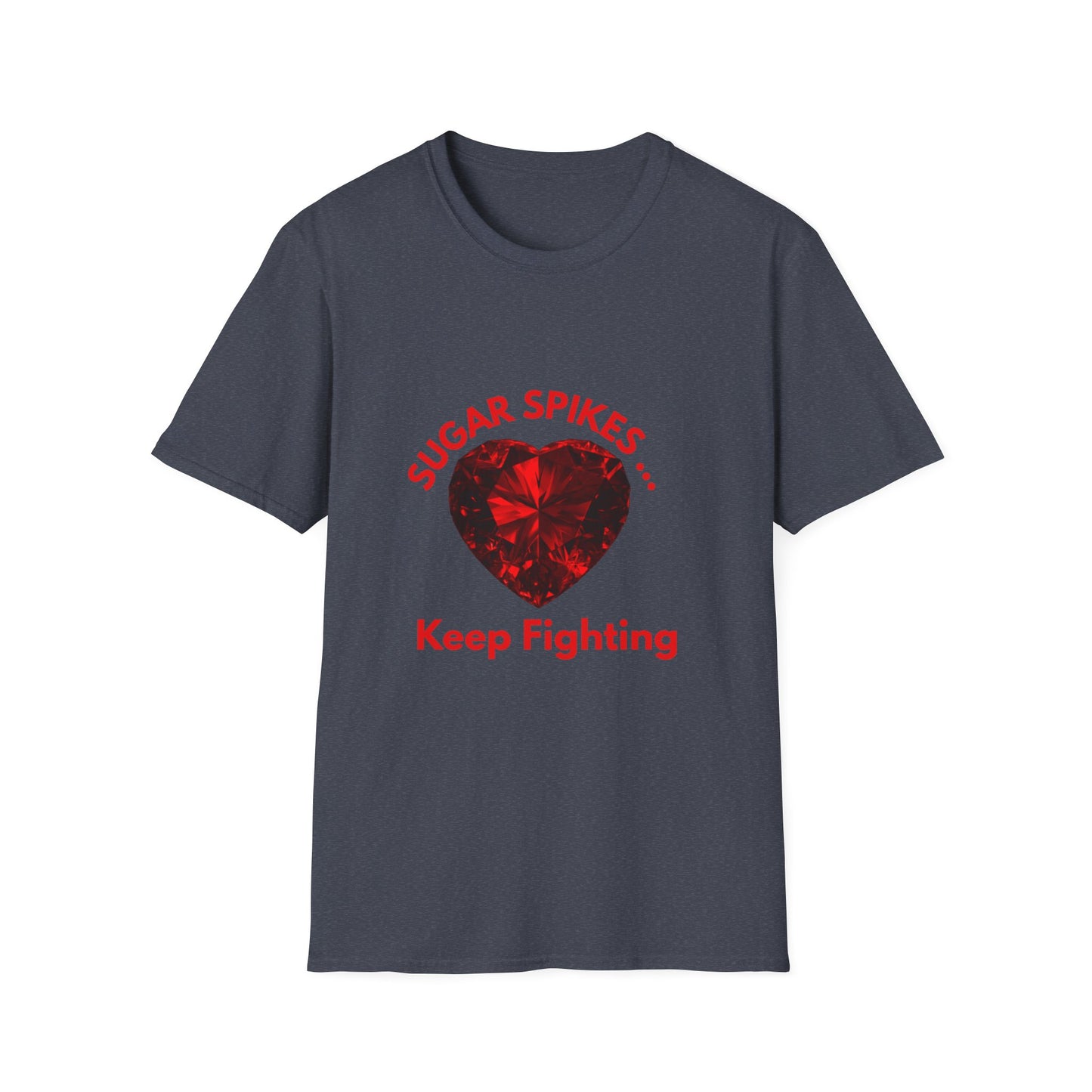 Sugar Spikes Keep Fighting: Diabetes Awareness Campaign, Medical Inspiration Poster--- Valentine Gift Tee