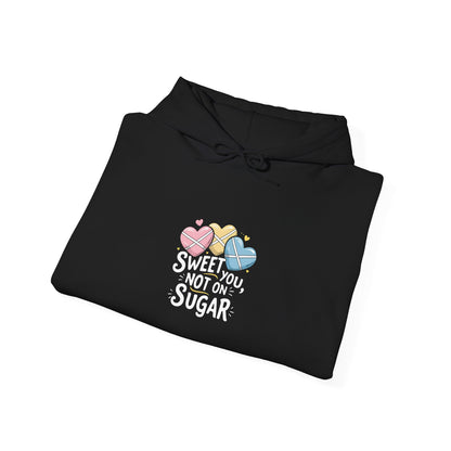 Sweet You Not On Sugar Hoodie — Cute Candy Graphic Sweatshirt