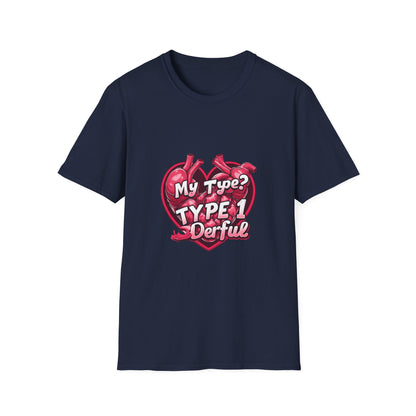My Type 1 Denial: Anatomical Organ Illustration, Digital Art Typography, Medical Humor Graphic Design-- Valentines Gift Tee