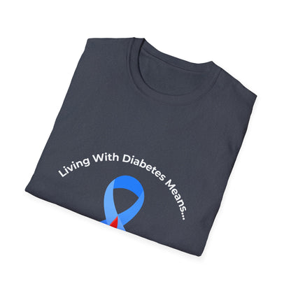 Diabetes Awareness T-Shirt — "Living With Diabetes Means... Doing Maths at Dinner"