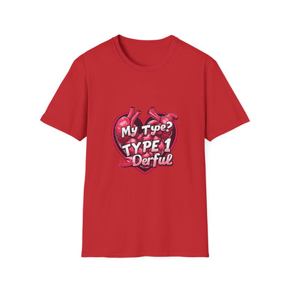 My Type 1 Denial: Anatomical Organ Illustration, Digital Art Typography, Medical Humor Graphic Design-- Valentines Gift Tee