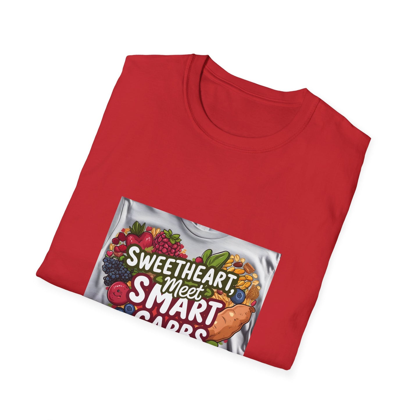 Sweetheart Meets Smart Carbs T shirt