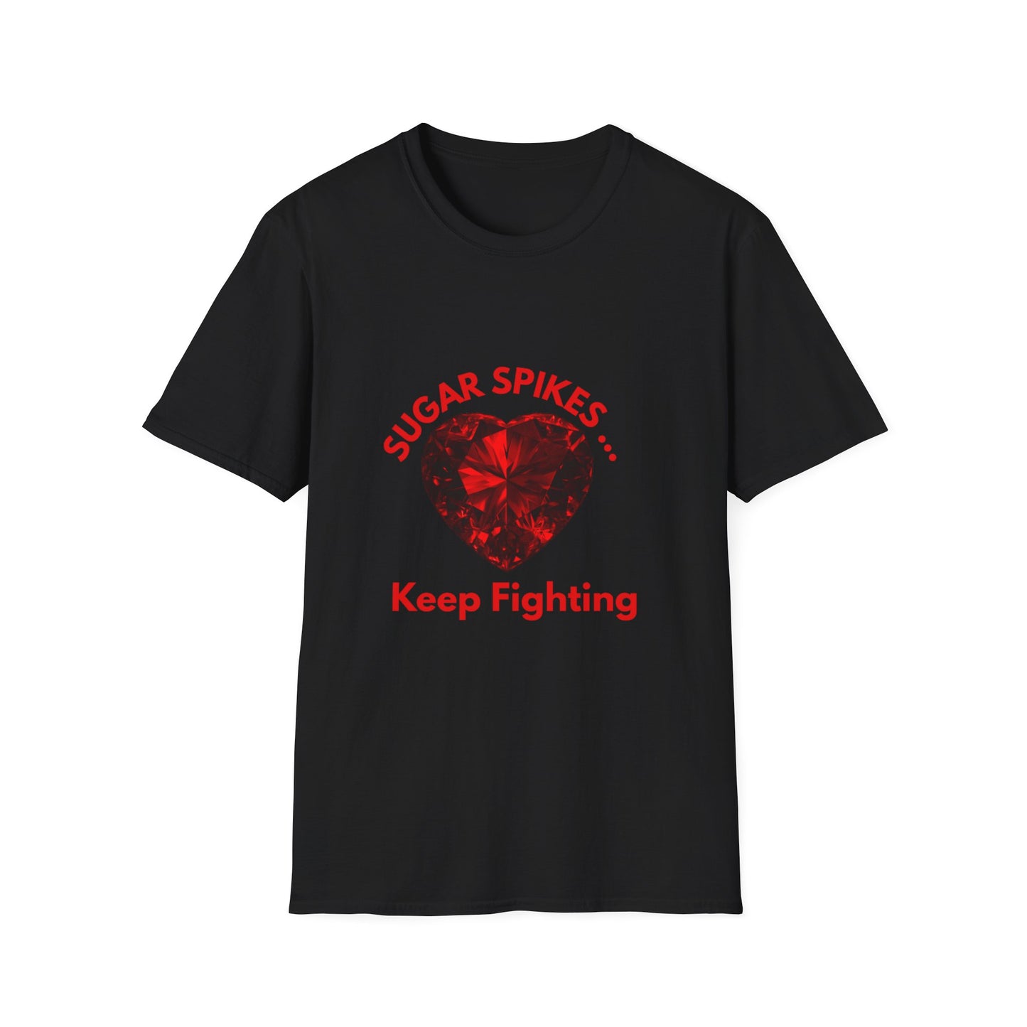 Sugar Spikes Keep Fighting: Diabetes Awareness Campaign, Medical Inspiration Poster--- Valentine Gift Tee