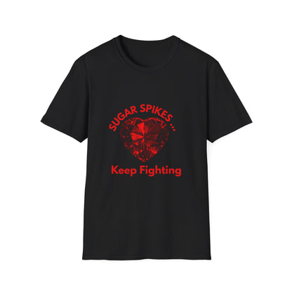 Sugar Spikes Keep Fighting: Diabetes Awareness Campaign, Medical Inspiration Poster--- Valentine Gift Tee