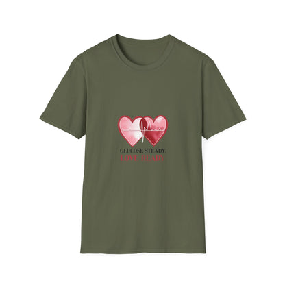 Glucose Steady, Love Ready T shirt