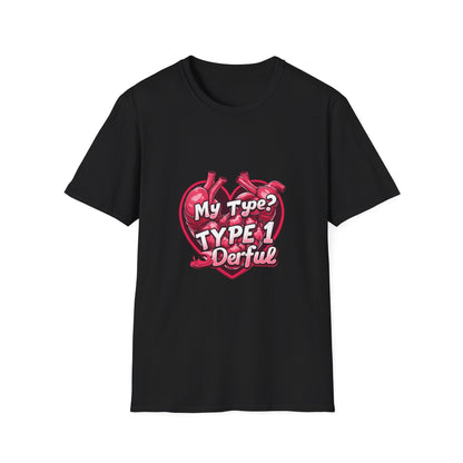 My Type 1 Denial: Anatomical Organ Illustration, Digital Art Typography, Medical Humor Graphic Design-- Valentines Gift Tee