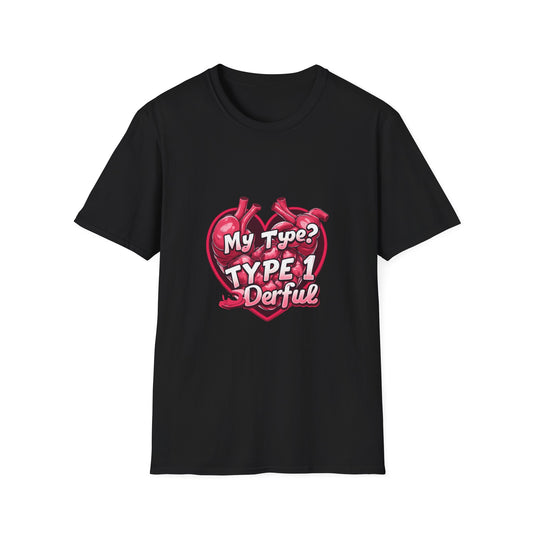 My Type 1 Denial: Anatomical Organ Illustration, Digital Art Typography, Medical Humor Graphic Design-- Valentines Gift Tee