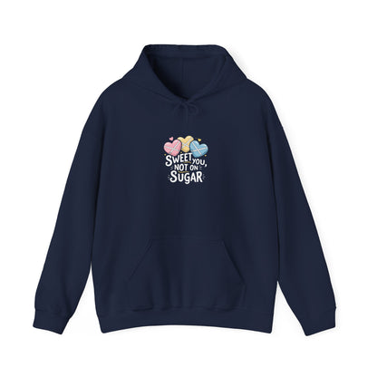 Sweet You Not On Sugar Hoodie — Cute Candy Graphic Sweatshirt