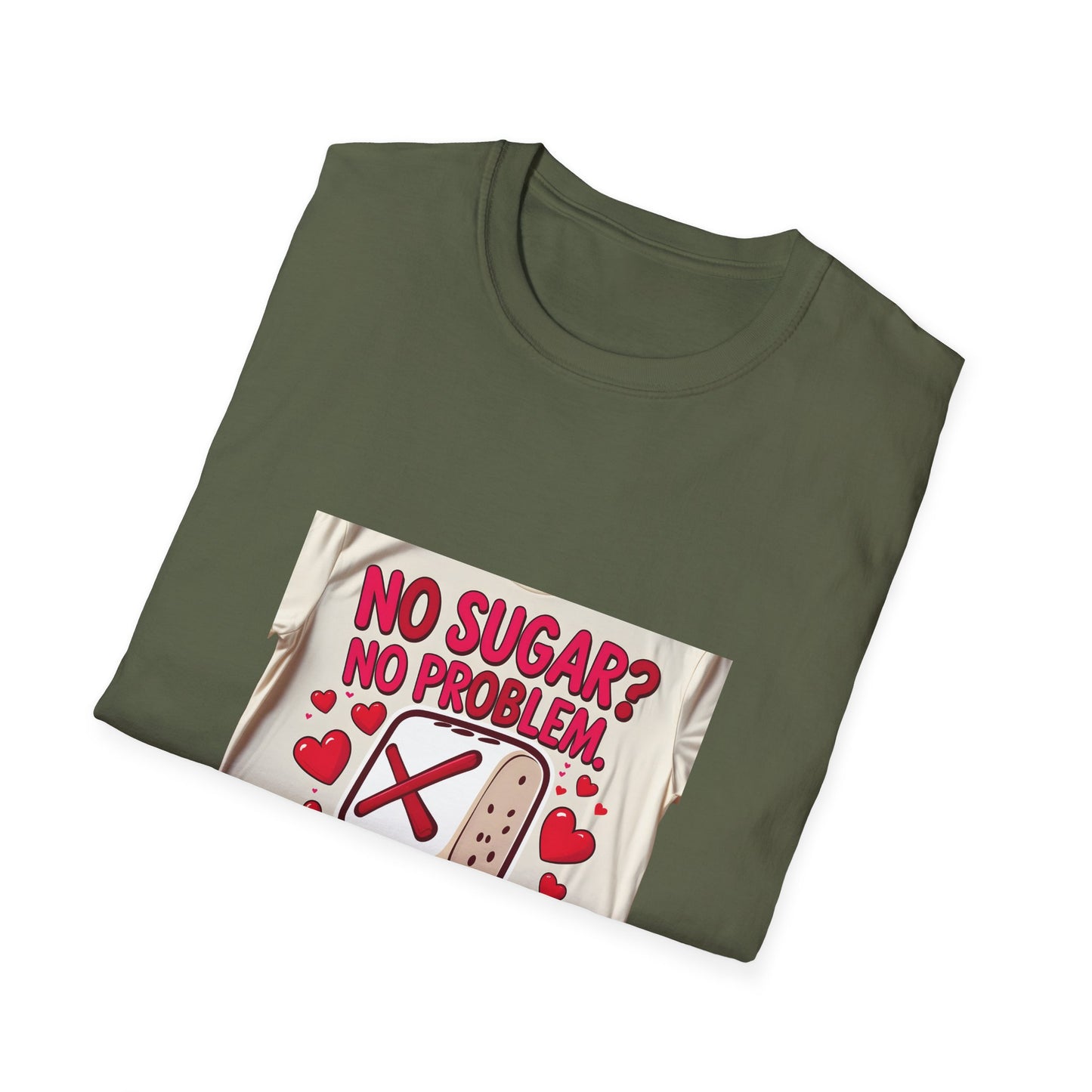 No Sugar No Problem Love t shirt
