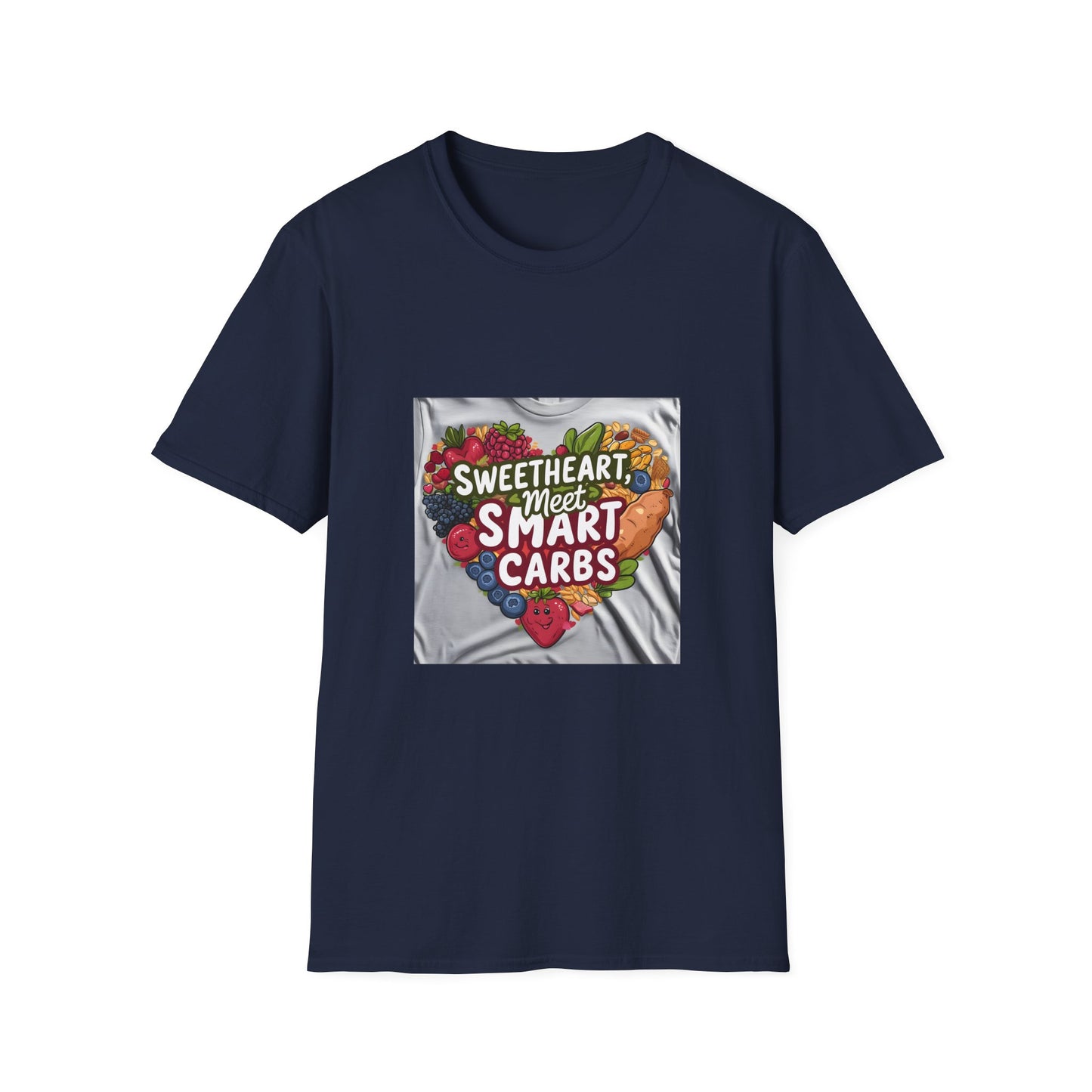 Sweetheart Meets Smart Carbs T shirt