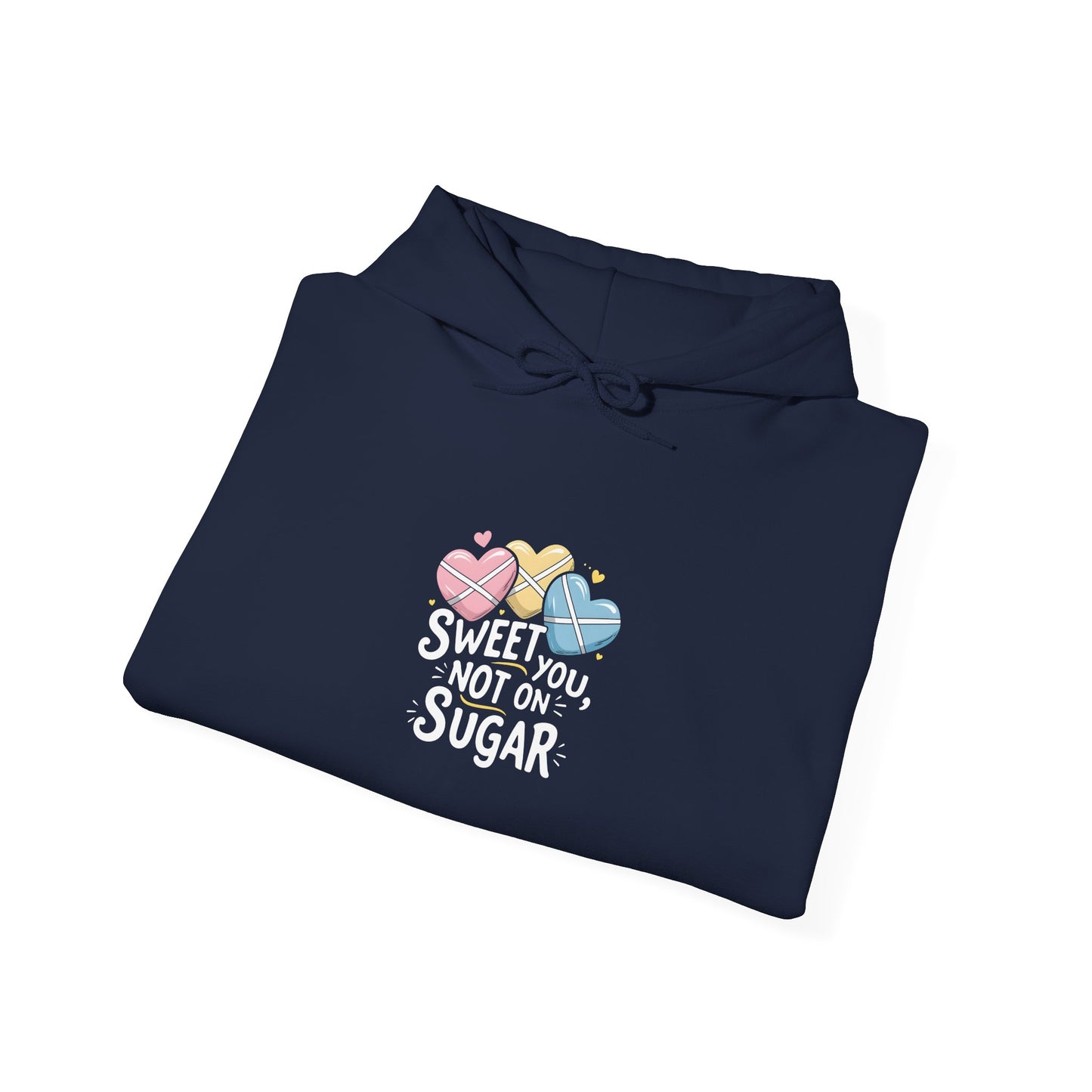Sweet You Not On Sugar Hoodie — Cute Candy Graphic Sweatshirt
