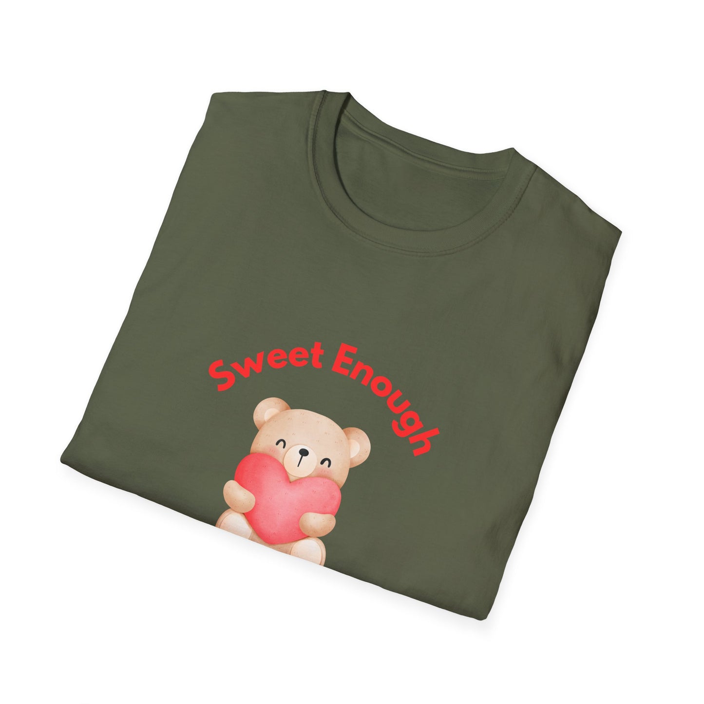 T-Shirt — 'Sweet Enough, Just As I Was' Cute Bear Heart Self-Love Tee