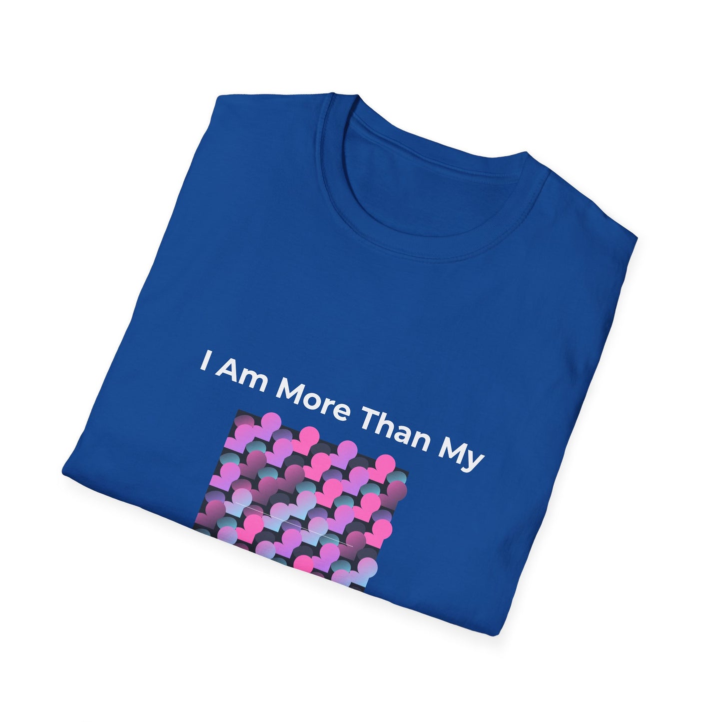 T-Shirt — “I Am More Than My Glucose Monitor” Diabetes Awareness Tee