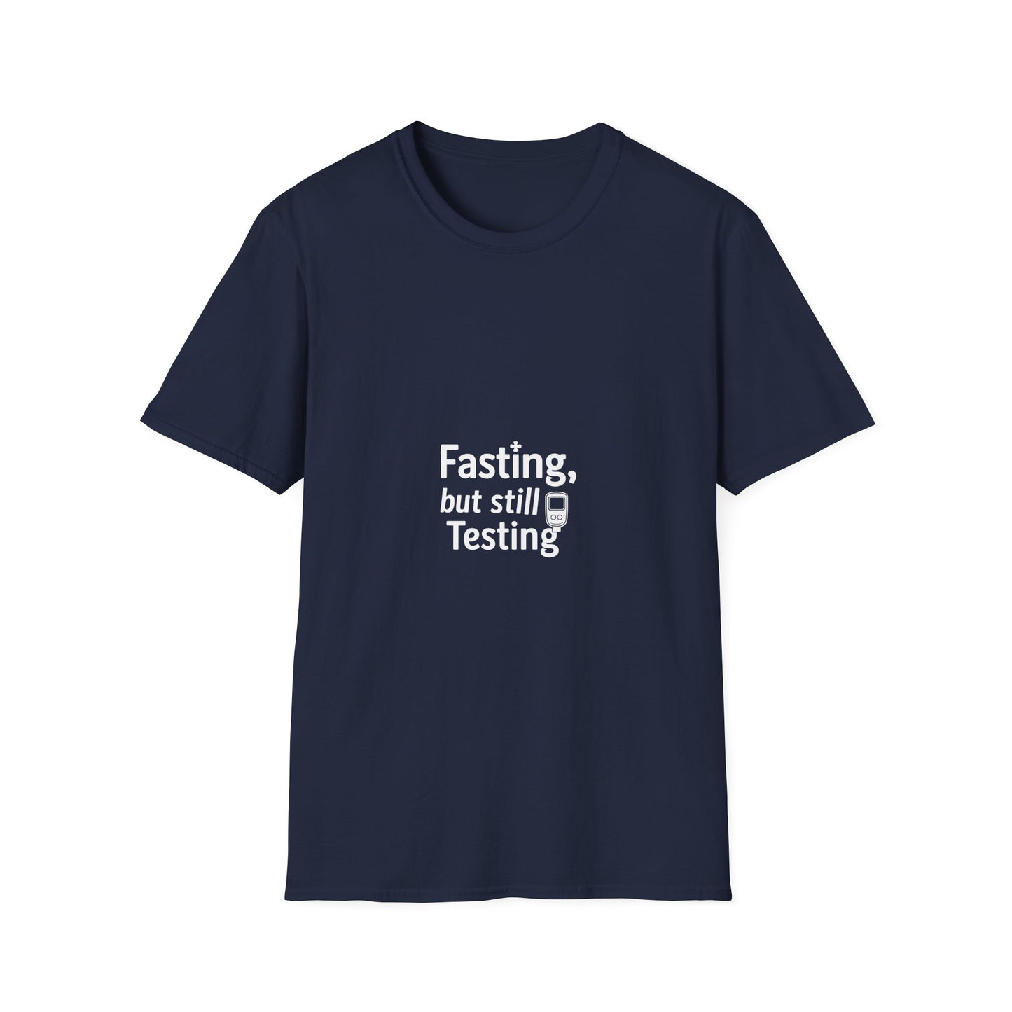 Fasting But Still Testing T‑Shirt — Funny Intermittent Fasting Shirt
