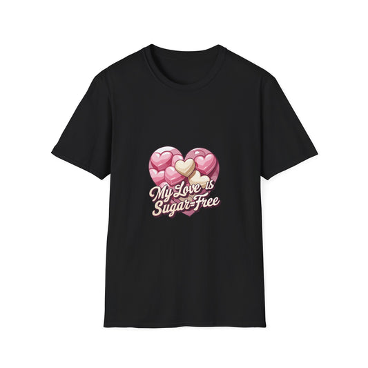 My love is sugar free love t shirt