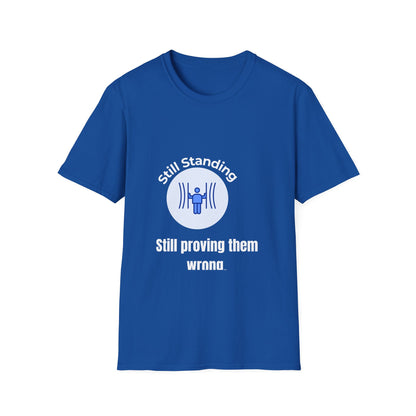 Still Proving Them Wrong Diabetes Awareness Tee — 'No Pity, Just Persistence' Resilience T-Shirt